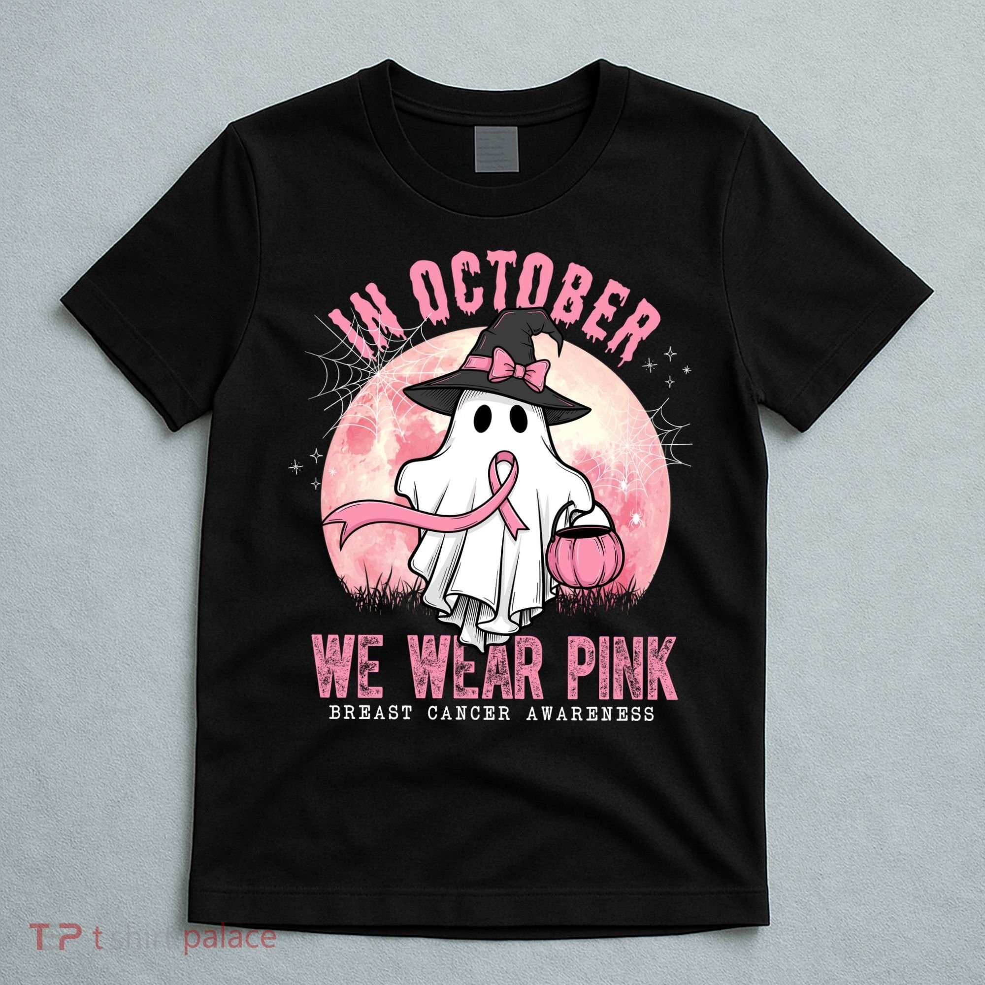 In October We Wear Pink Breast Cancer Halloween Ghost T-Shirt