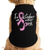 In October We Wear Pink Breast Cancer Awareness Month Doggie Tank thumb 0
