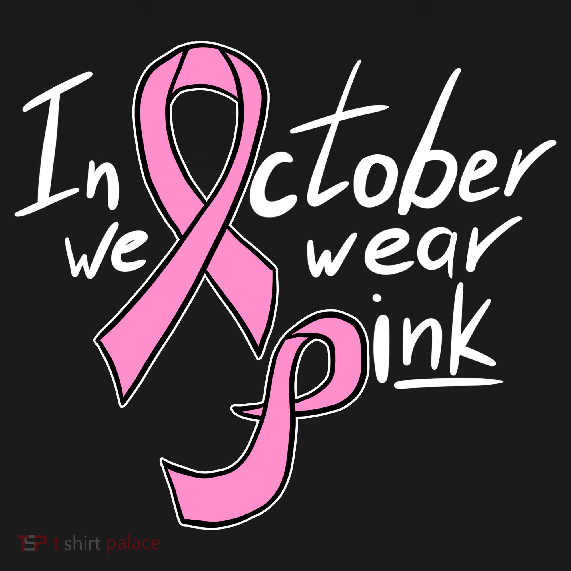 In October We Wear Pink Breast Cancer Awareness Month Hoodie