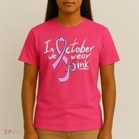 In October We Wear Pink Breast Cancer Awareness Month T-Shirt thumb 4