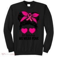 In October We Wear Pink Messy Bun Girls Breast Cancer Sweatshirt thumb 0