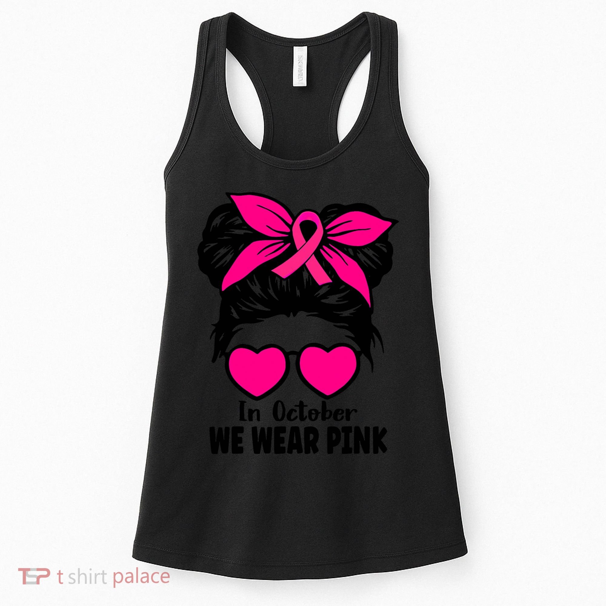In October We Wear Pink Messy Bun Girls Breast Cancer Women's Tank Top