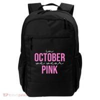 In October We Wear Pink Breast Cancer Awareness Backpack thumb 0