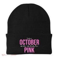In October We Wear Pink Breast Cancer Awareness Beanie thumb 0