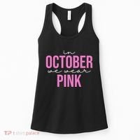 In October We Wear Pink Breast Cancer Awareness Women's Tank Top thumb 0