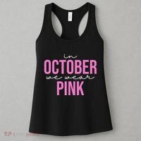 In October We Wear Pink Breast Cancer Awareness Women's Tank Top thumb 3