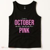 In October We Wear Pink Breast Cancer Awareness Tank Top thumb 2