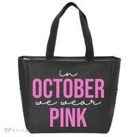 In October We Wear Pink Breast Cancer Awareness Tote Bag thumb 0