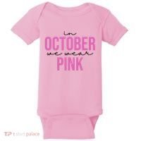 In October We Wear Pink Breast Cancer Awareness Baby Bodysuit thumb 0