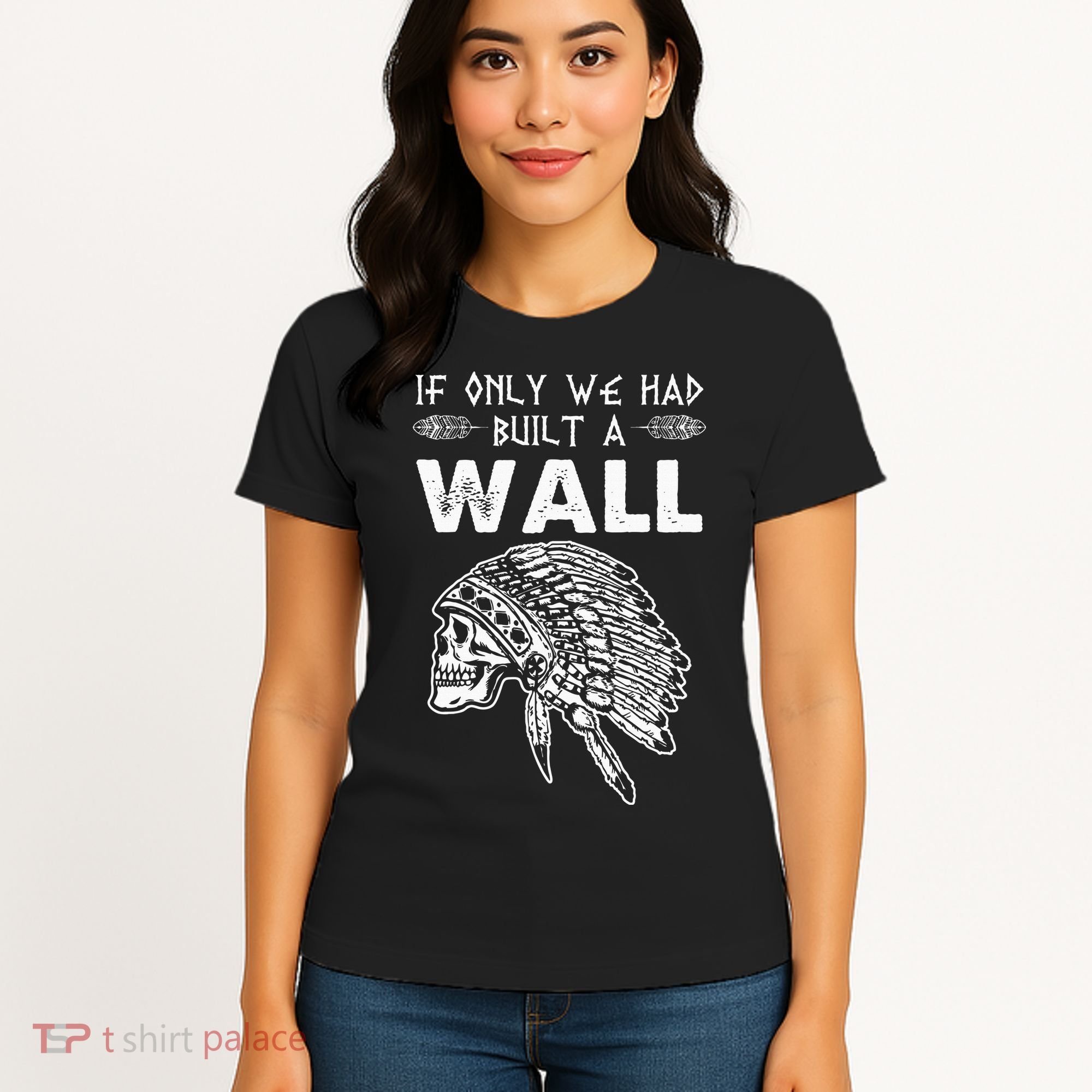 If Only We Had Built A Wall Anti Trump Protest Gift Women's T-Shirt