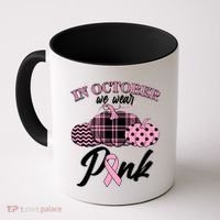 In October We Wear Pink Pattern Pumpkins Breast Cancer Awareness Coffee Mug thumb 0