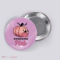 In October We Wear Pink Breast Cancer Pumpkin Button thumb 0