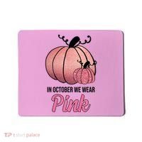 In October We Wear Pink Breast Cancer Pumpkin Mousepad thumb 0