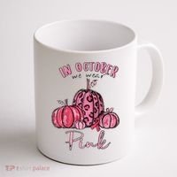 In October We Wear Pink Coffee Mug thumb 1