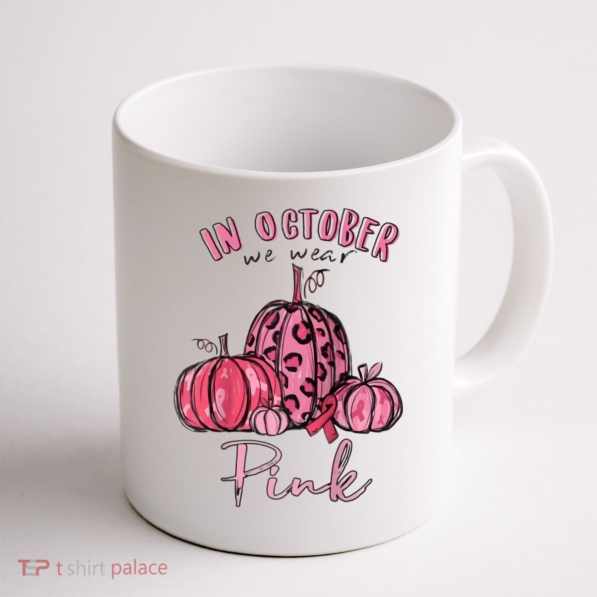 In October We Wear Pink Coffee Mug