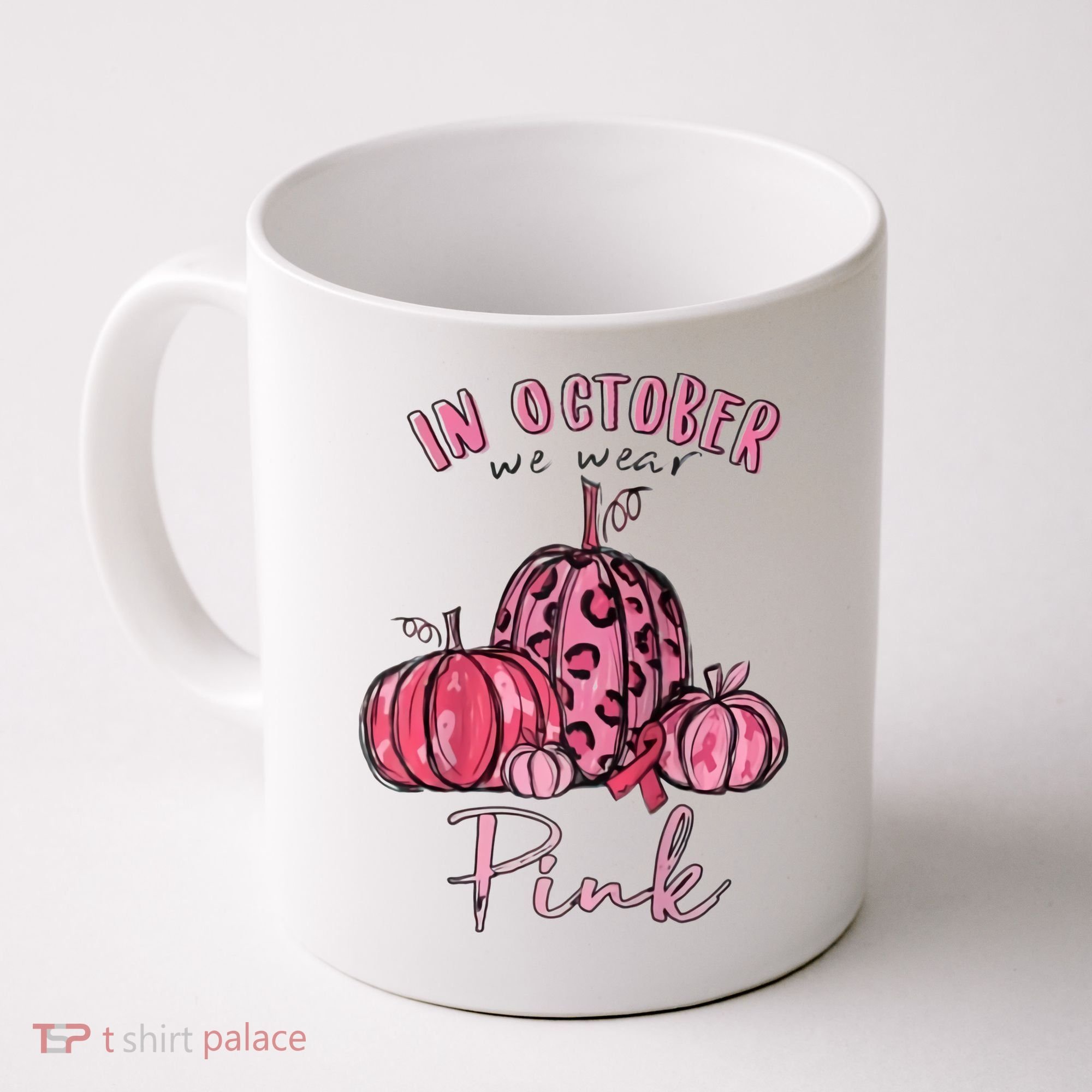 In October We Wear Pink Coffee Mug