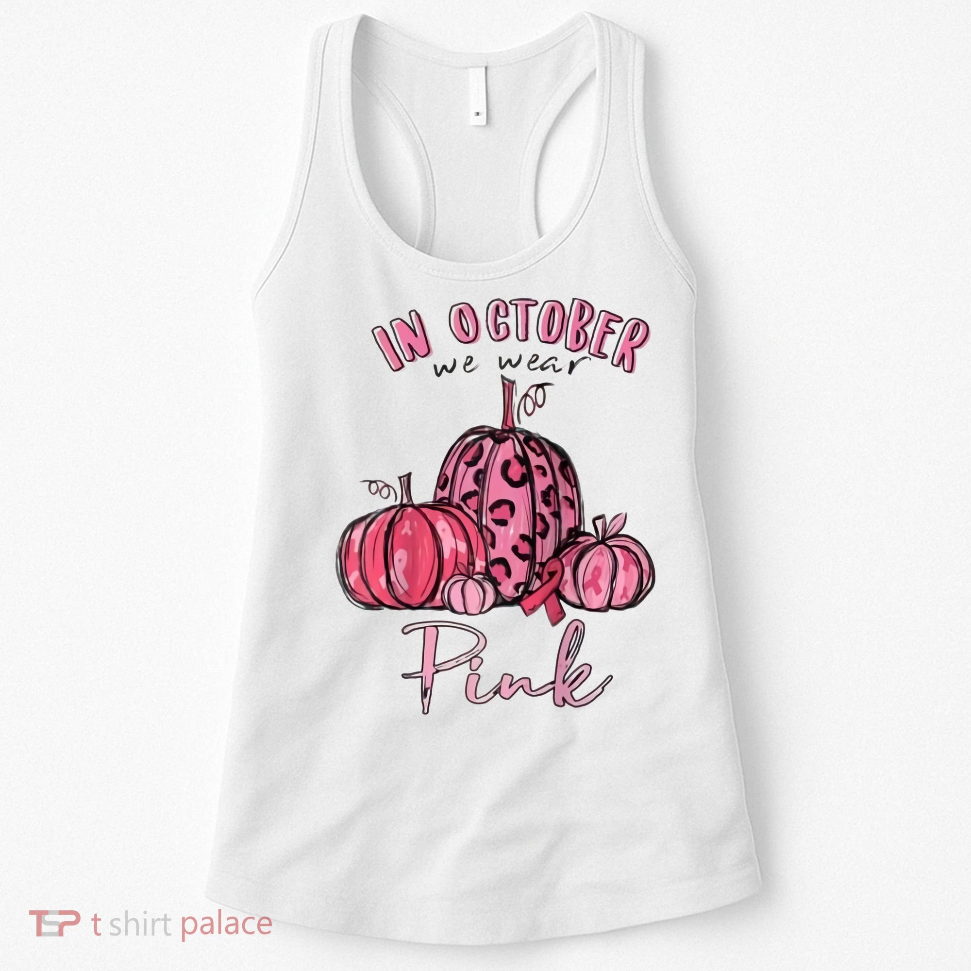 In October We Wear Pink Women's Tank Top