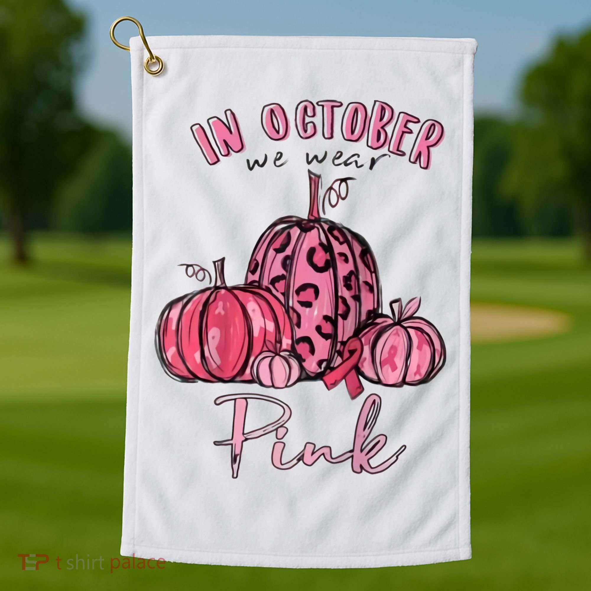 In October We Wear Pink Golf Towel