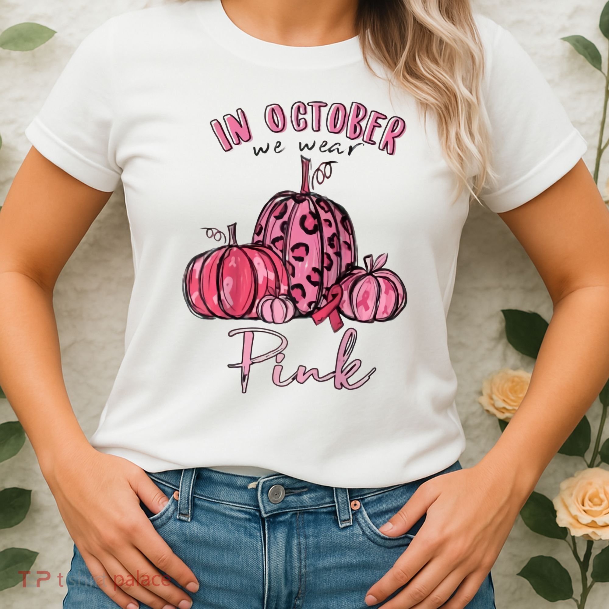 In October We Wear Pink Women's T-Shirt