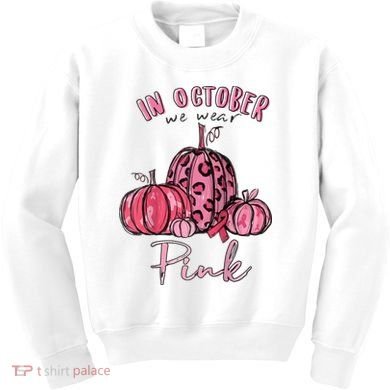 In October We Wear Pink Kids Sweatshirt