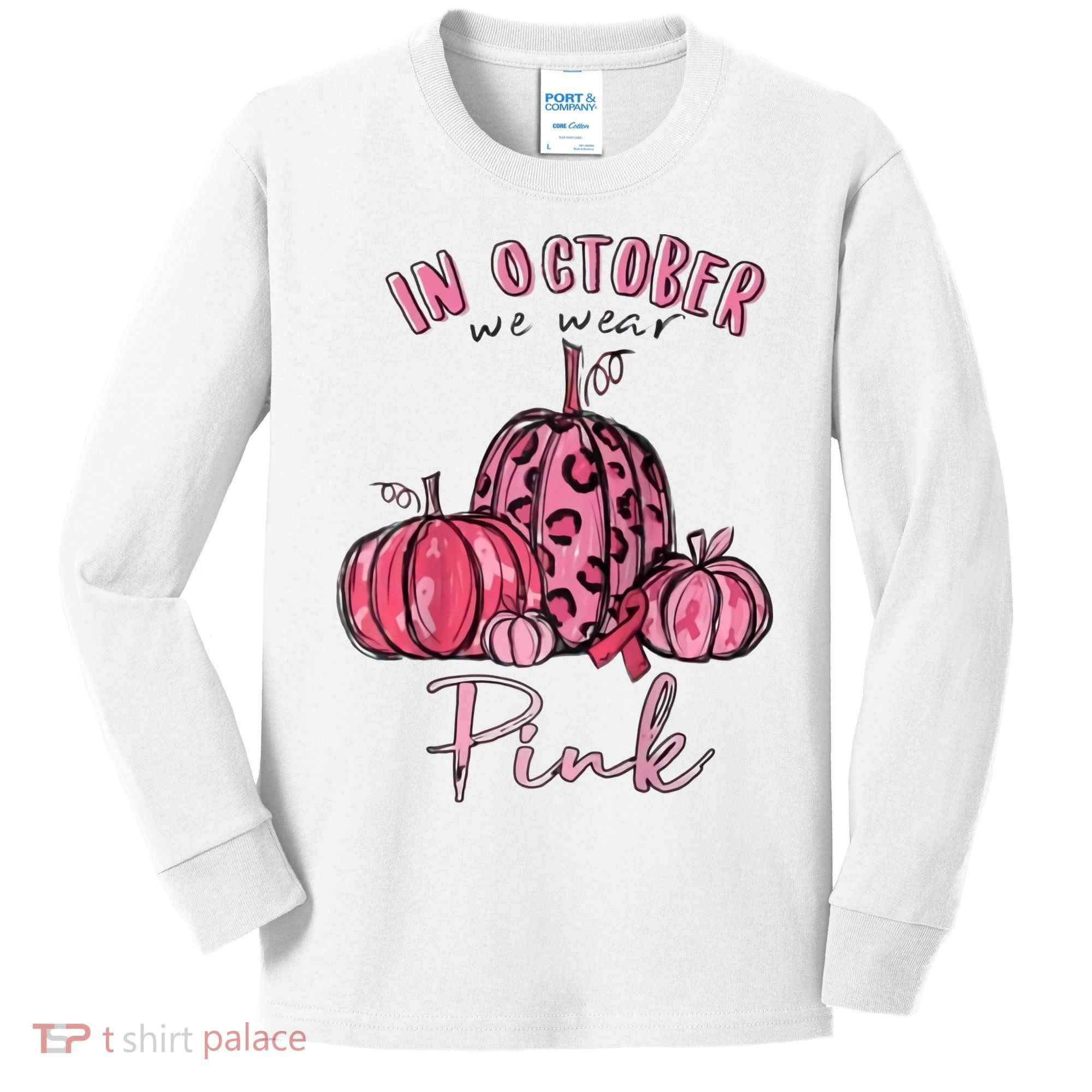 In October We Wear Pink Kids Long Sleeve Shirt