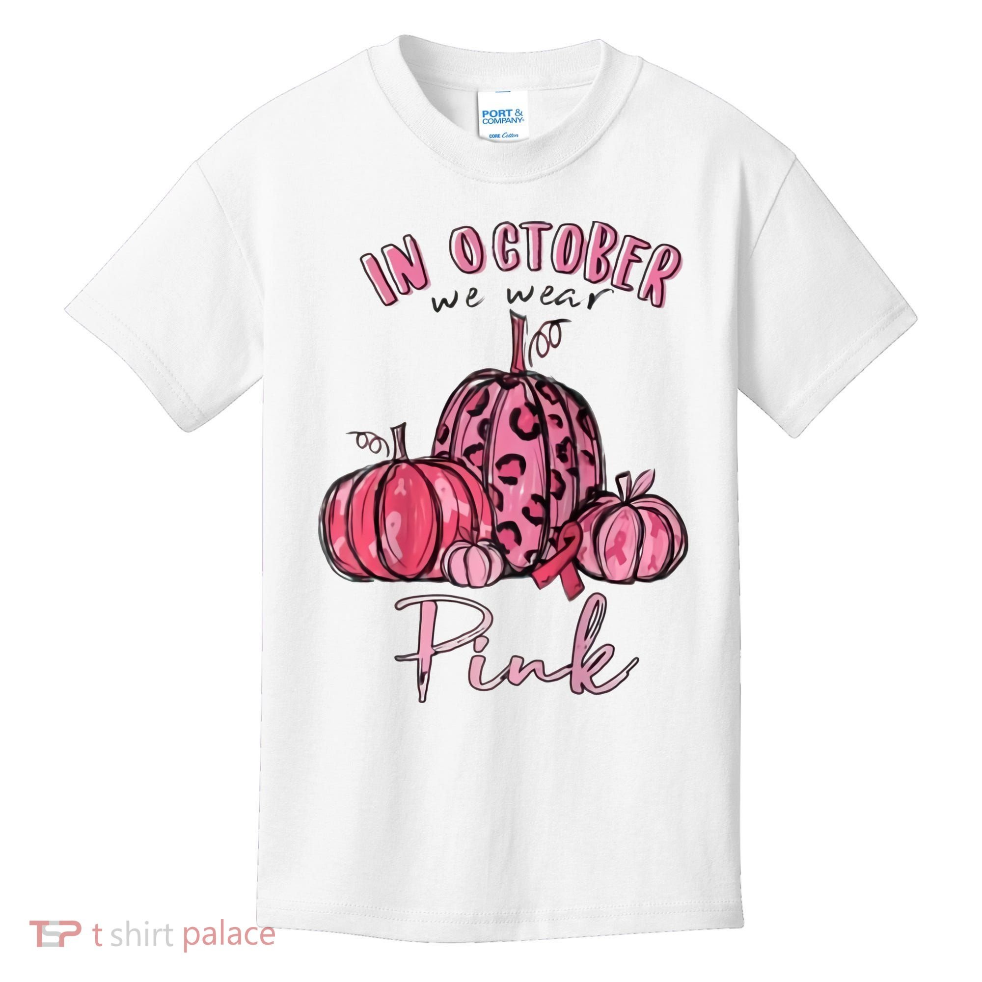In October We Wear Pink Kids T-Shirt