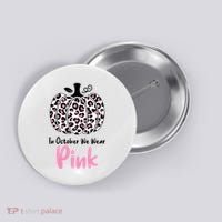 In October We Wear Pink Cheetah Pumpkin Breast Cancer Button thumb 0