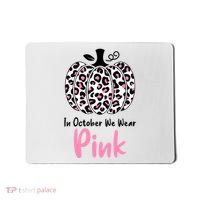 In October We Wear Pink Cheetah Pumpkin Breast Cancer Mousepad thumb 0