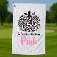 In October We Wear Pink Cheetah Pumpkin Breast Cancer Golf Towel thumb 1
