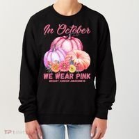In October We Wear Pink Breast Cancer Awareness Pumpkin Patch Women's Sweatshirt thumb 0