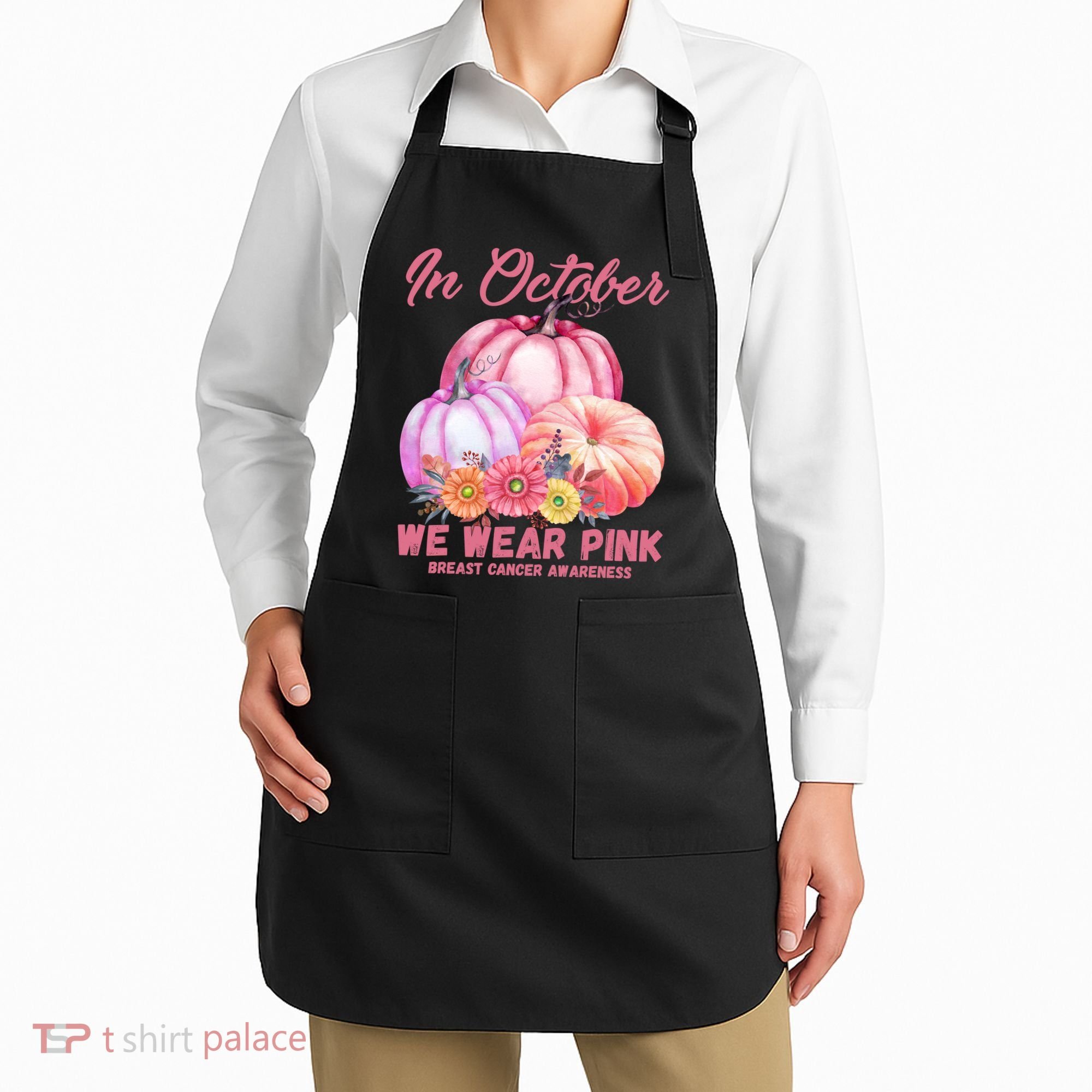 In October We Wear Pink Breast Cancer Awareness Pumpkin Patch Apron