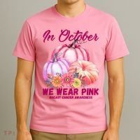 In October We Wear Pink Breast Cancer Awareness Pumpkin Patch T-Shirt thumb 3