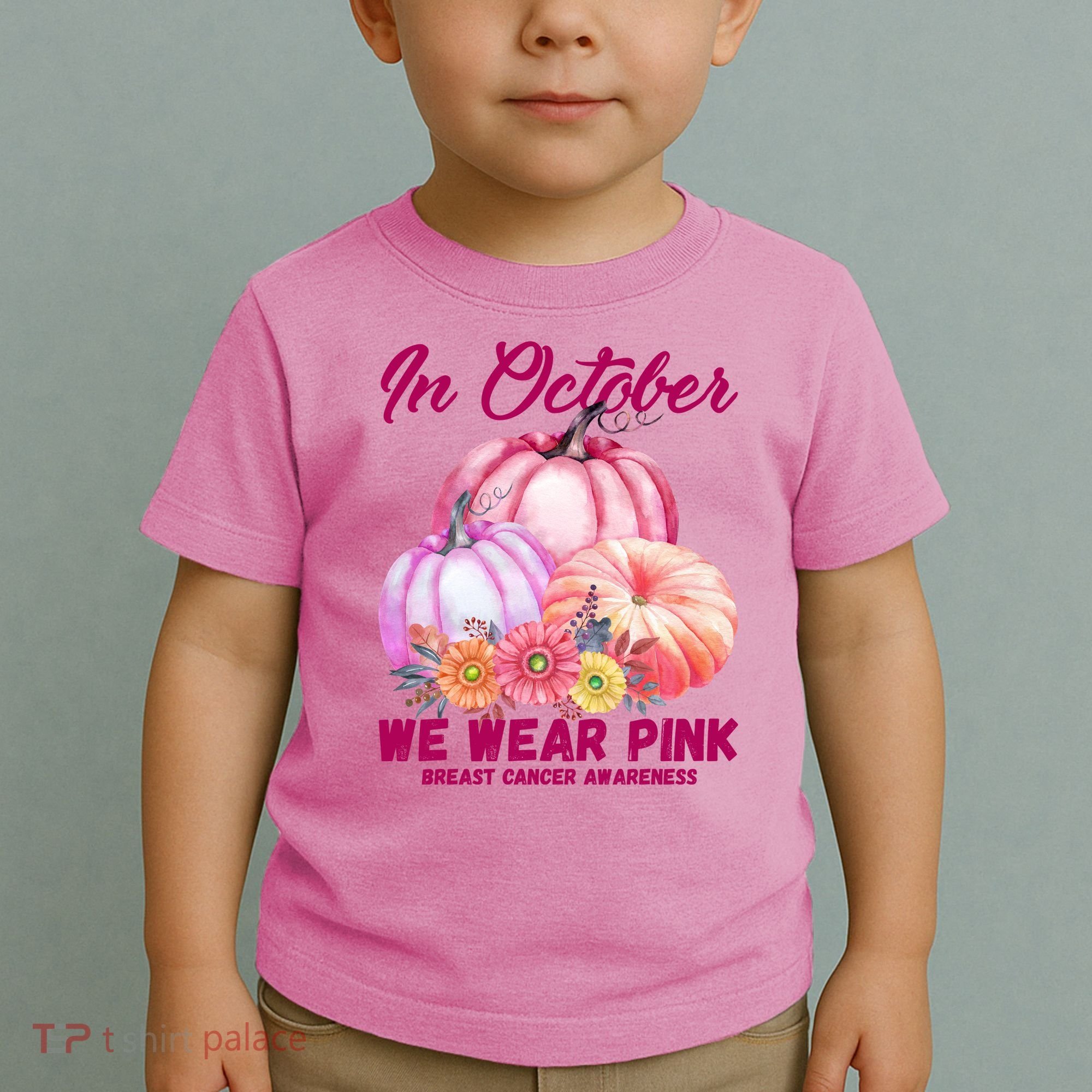 In October We Wear Pink Breast Cancer Awareness Pumpkin Patch Toddler T-Shirt
