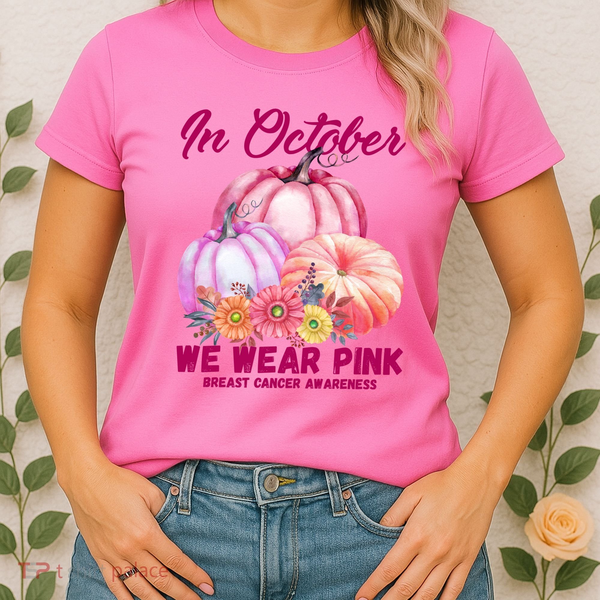 In October We Wear Pink Breast Cancer Awareness Pumpkin Patch Women's T-Shirt