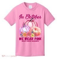 In October We Wear Pink Breast Cancer Awareness Pumpkin Patch Kids T-Shirt thumb 0