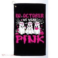 In October We Wear Nurse Ghost Halloween Breast Cancer Golf Towel thumb 0