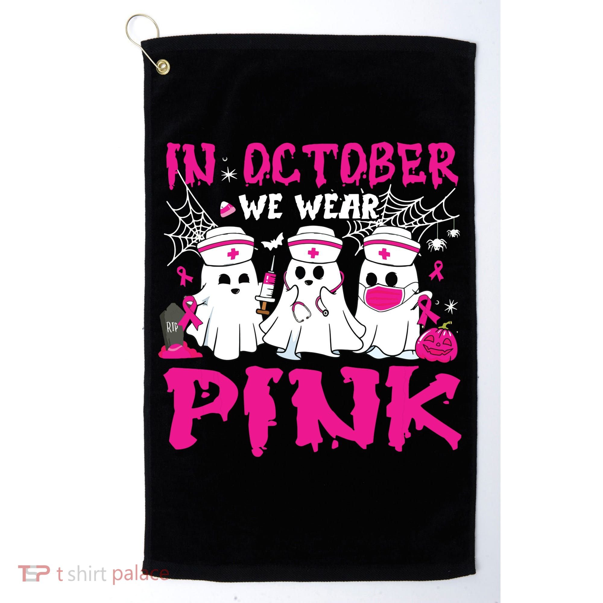 In October We Wear Nurse Ghost Halloween Breast Cancer Golf Towel