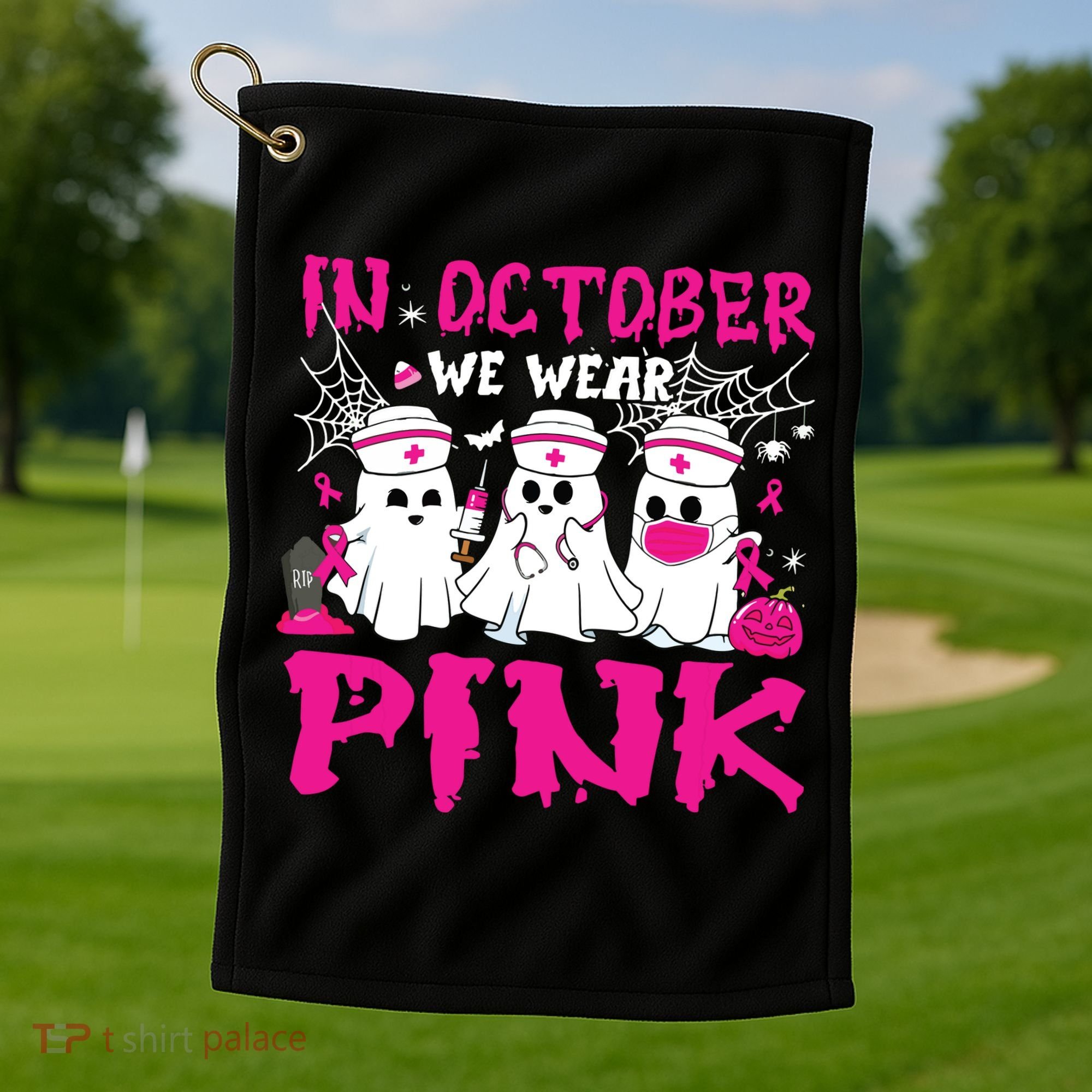 In October We Wear Nurse Ghost Halloween Breast Cancer Golf Towel