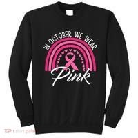In October We Wear Pink Rainbow Ribbon Breast Cancer Sweatshirt thumb 0