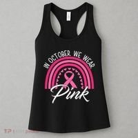 In October We Wear Pink Rainbow Ribbon Breast Cancer Women's Tank Top thumb 3