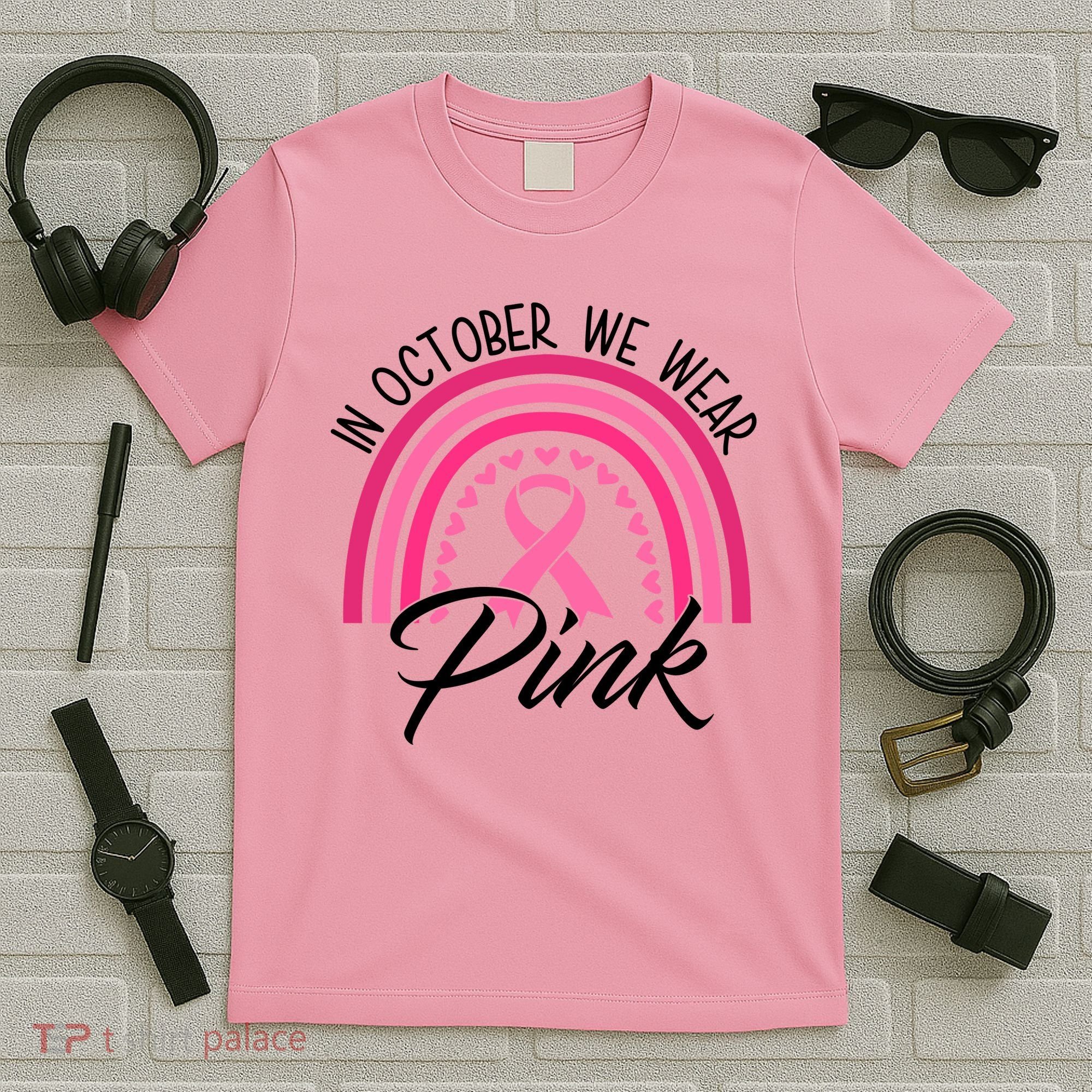 In October We Wear Pink Rainbow Ribbon Breast Cancer T-Shirt