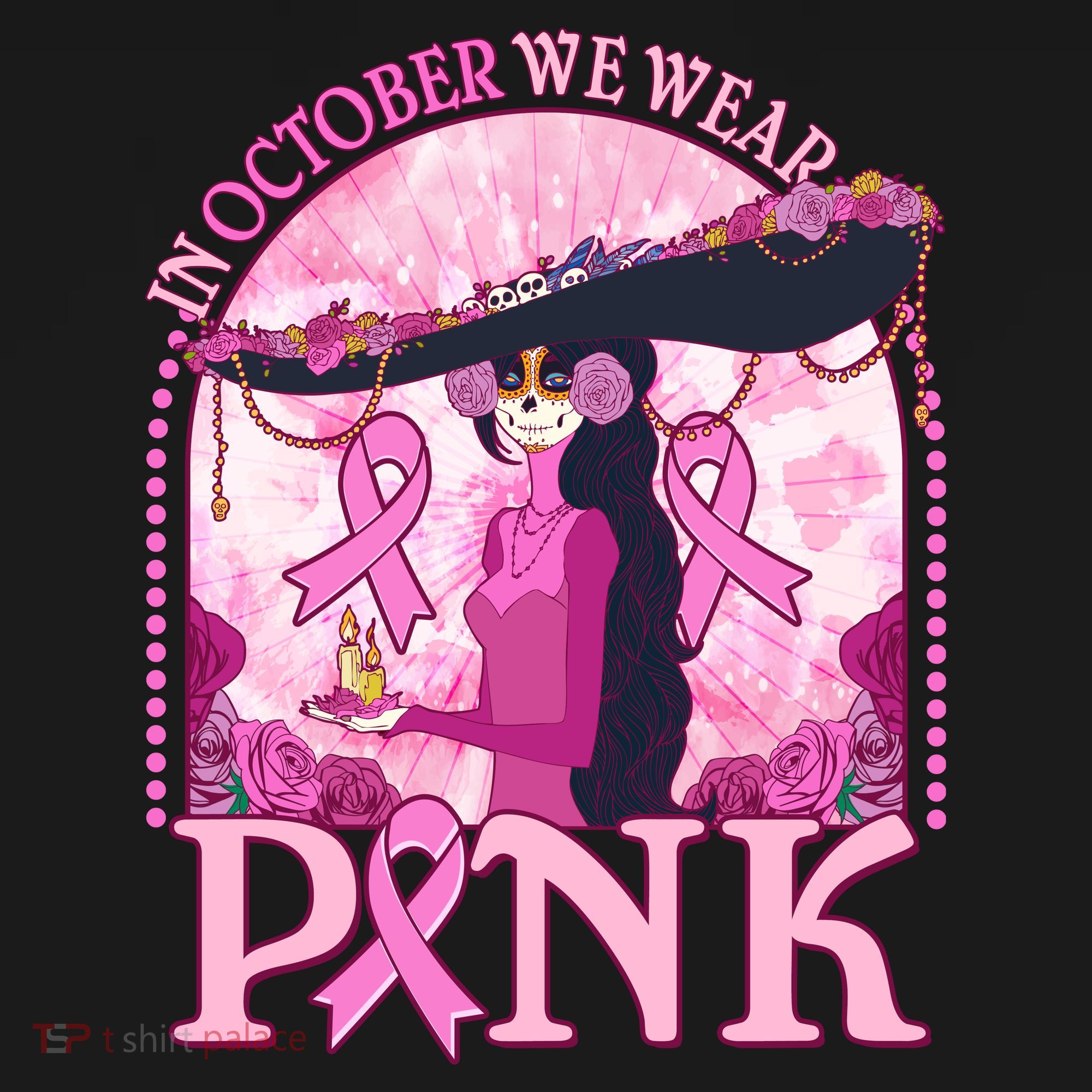 In October We Wear Pink Sugar Skull Lady Breast Cancer Awareness T-Shirt