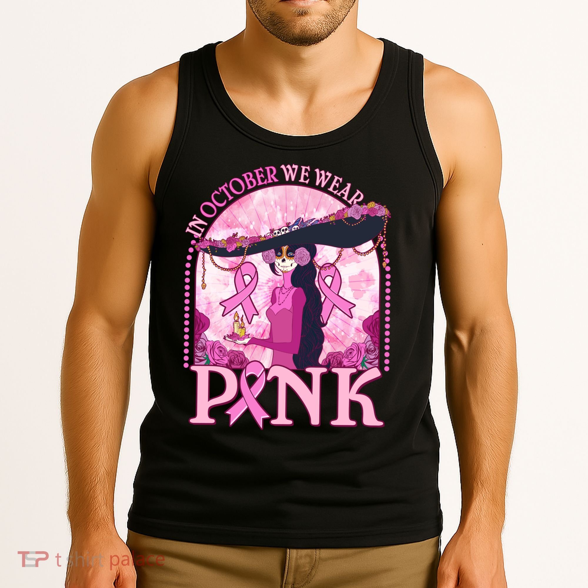 In October We Wear Pink Sugar Skull Lady Breast Cancer Awareness Tank Top