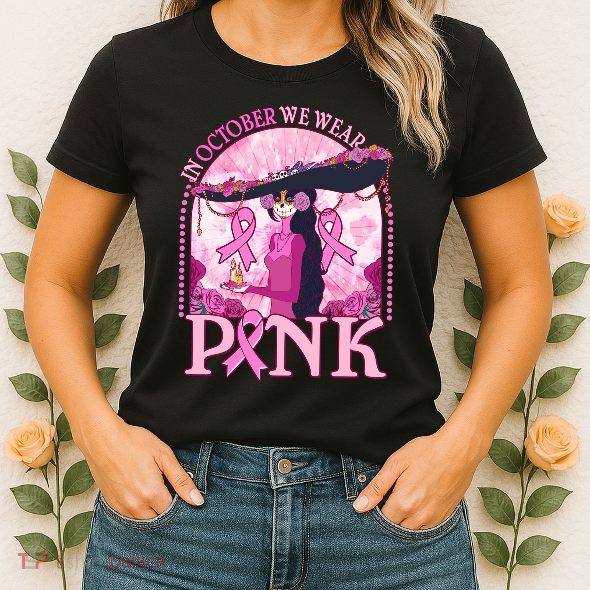 In October We Wear Pink Sugar Skull Lady Breast Cancer Awareness Women's T-Shirt