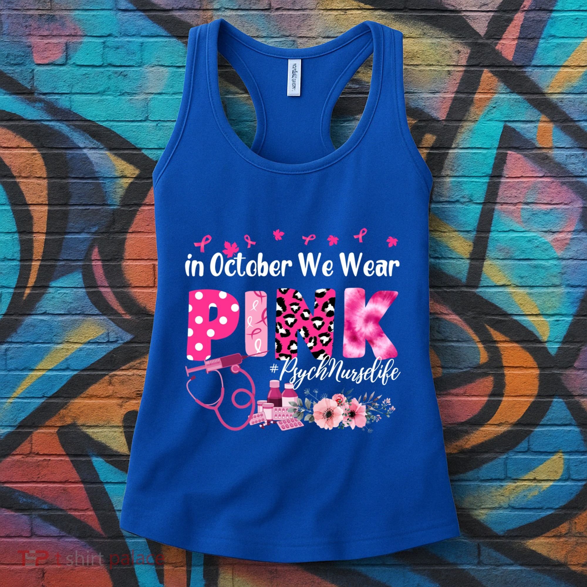 In October We Wear Psych Nurse Breast Cancer Awareness Gift Women's Tank Top
