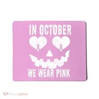 In October We Wear Pink Breast Cancer Jackolantern Halloween Mousepad thumb 0