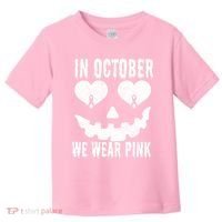 In October We Wear Pink Breast Cancer Jackolantern Halloween Toddler T-Shirt thumb 0