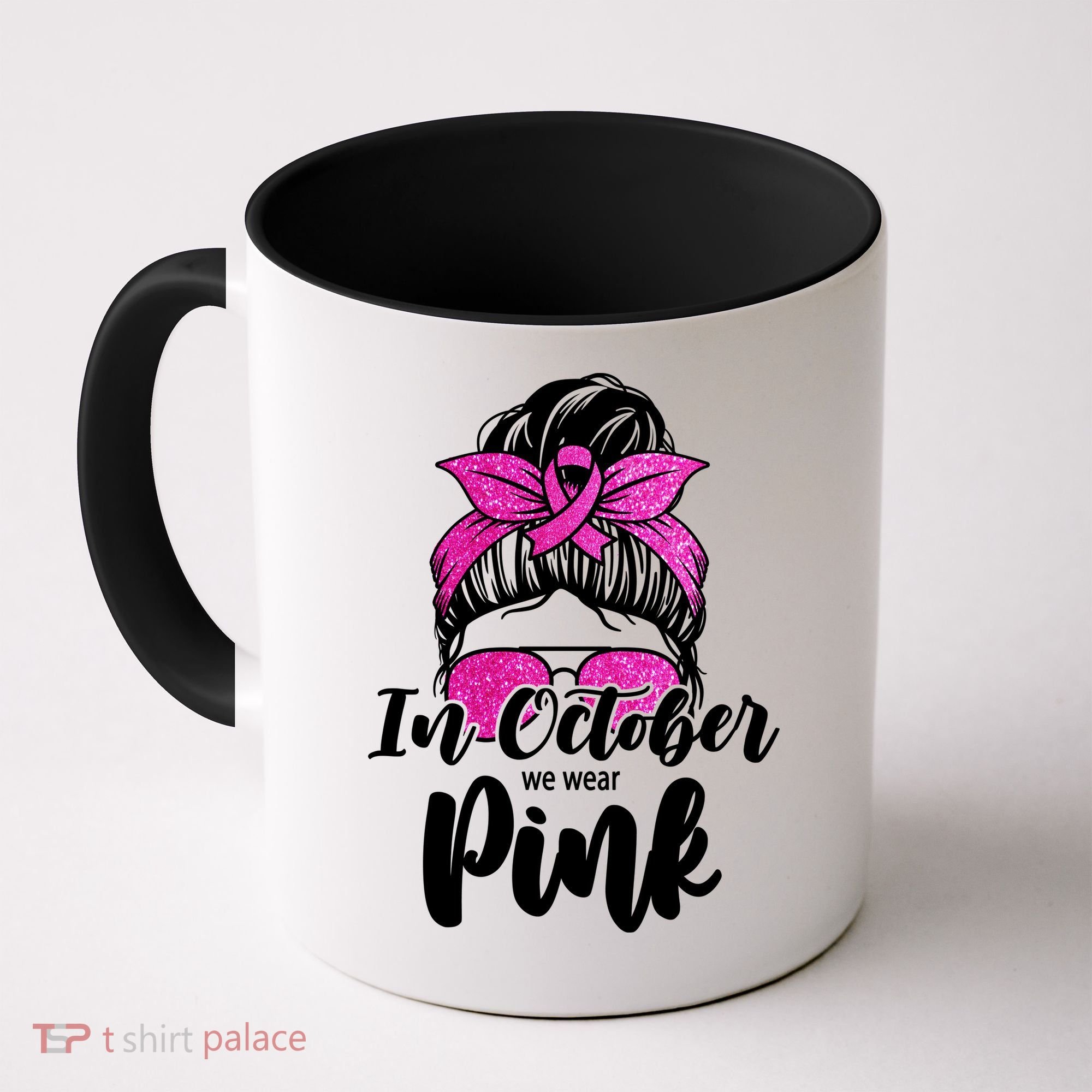 In October We Wear Pink Messy Bun Breast Cancer Coffee Mug