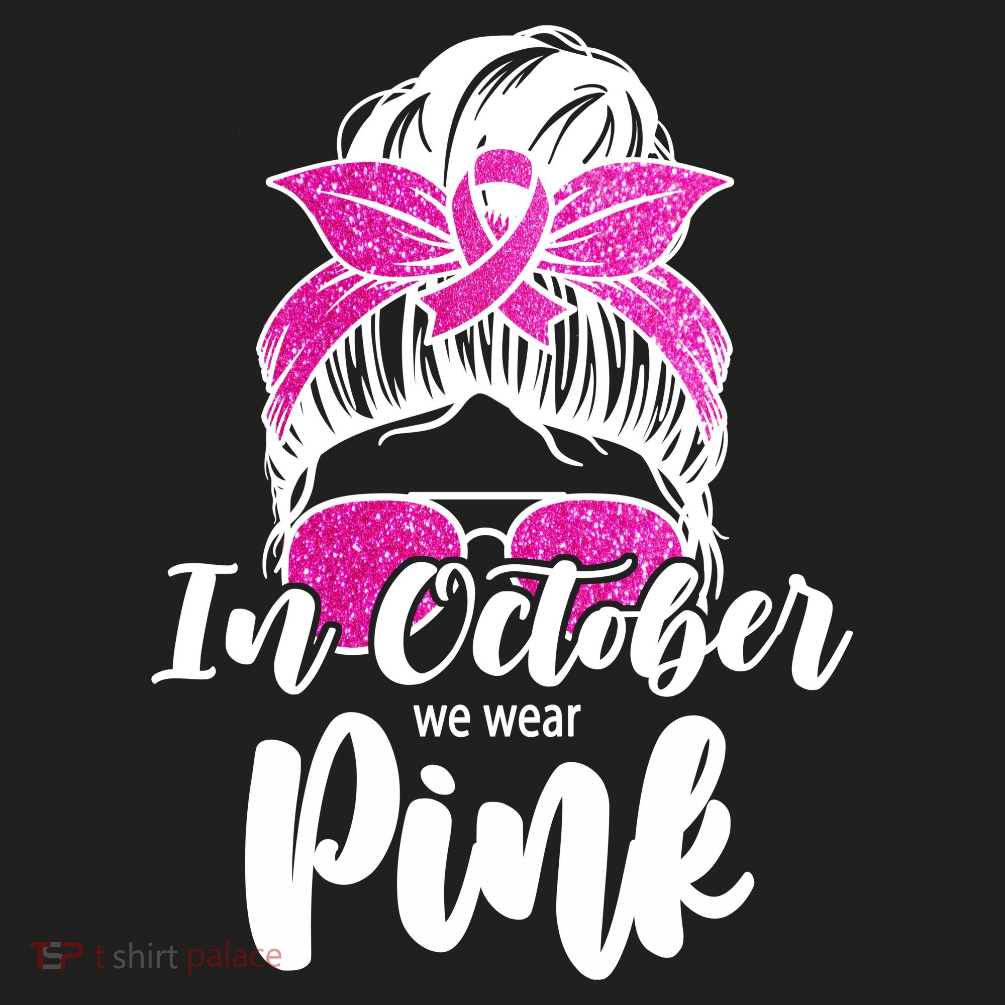 In October We Wear Pink Messy Bun Breast Cancer Hat