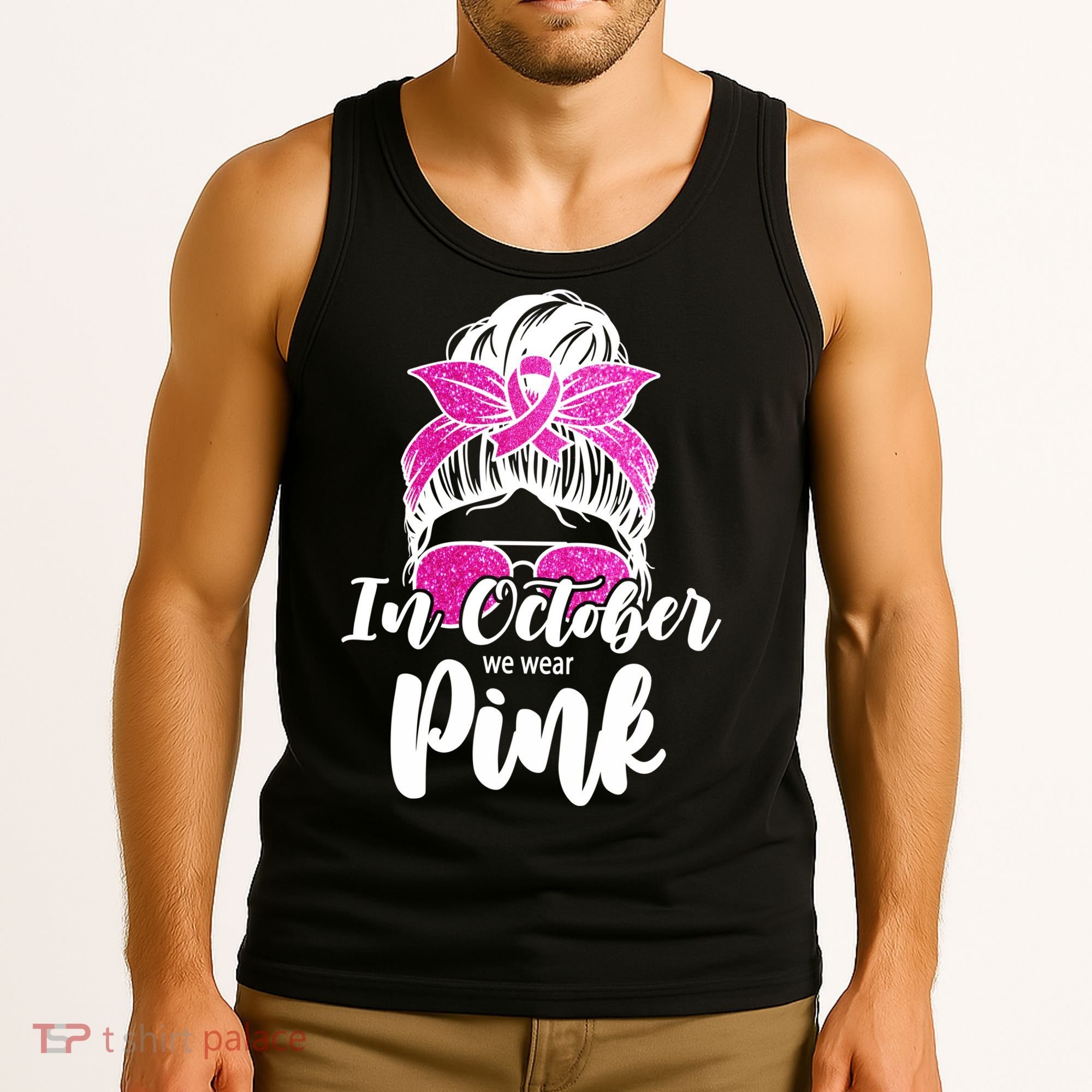 In October We Wear Pink Messy Bun Breast Cancer Tank Top